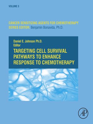 cover image of Targeting Cell Survival Pathways to Enhance Response to Chemotherapy